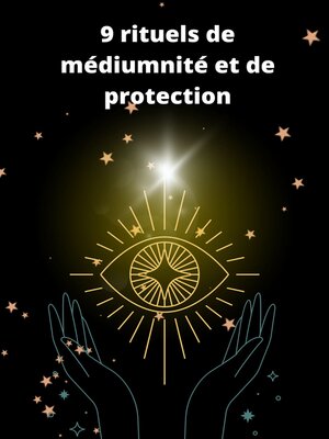 cover image of 9 rituels de médiumnité et de protection
